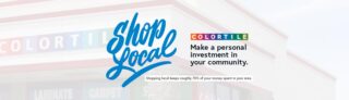 Shop Local at COLORTILE